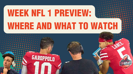 Week 1 NFL Preview: Where and What to Watch