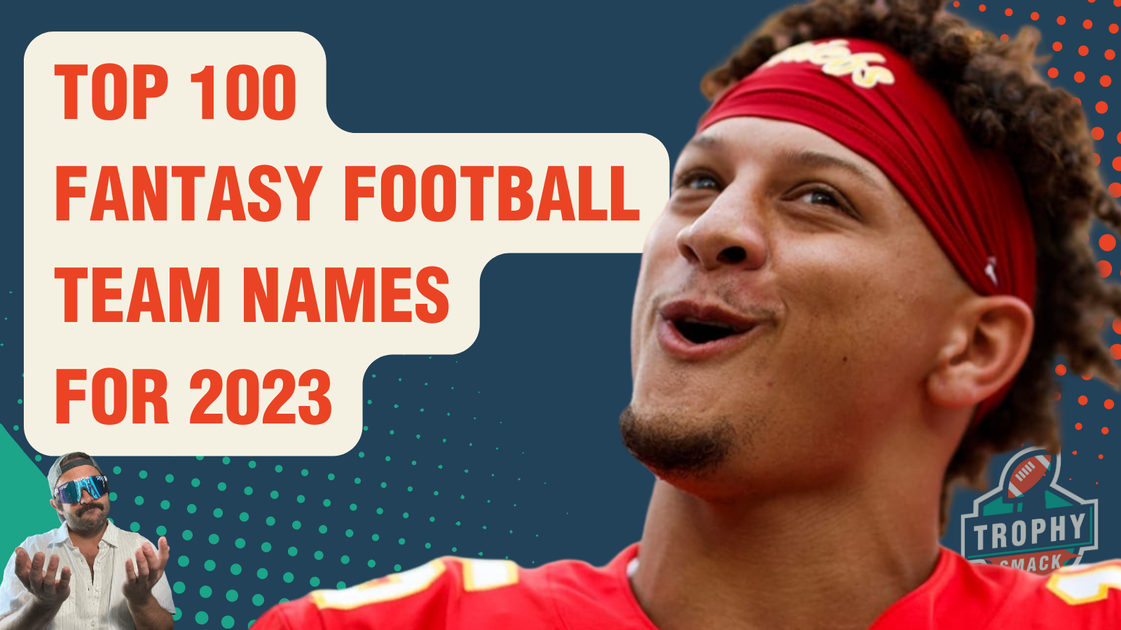 Top 100 List of Fantasy Football Team Names for 2022 - TrophySmack