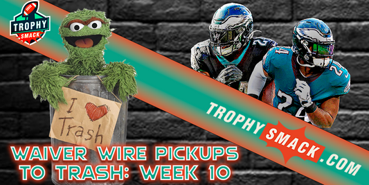 Week 10 Waiver Wire Pickups to Trash