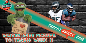Week 11 Waiver Wire Pickups to Trash