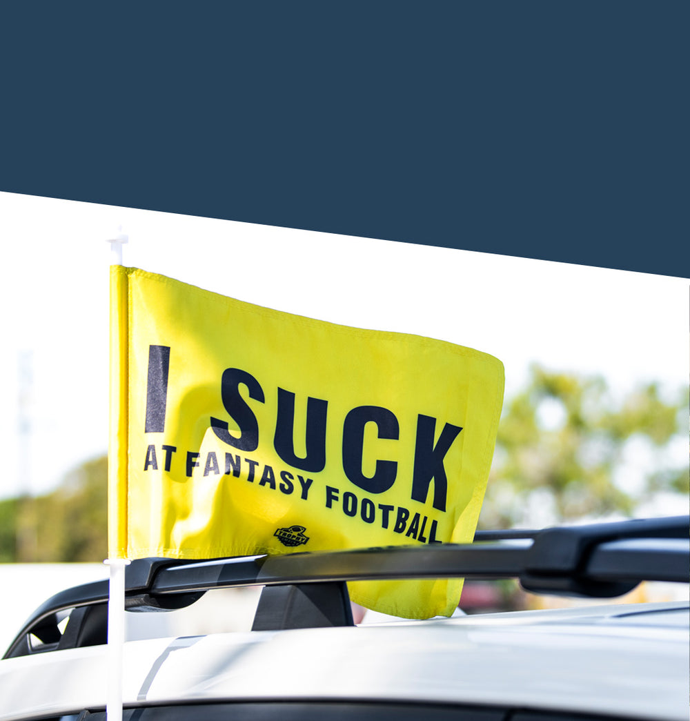 I Suck At Fantasy Football Car Flag