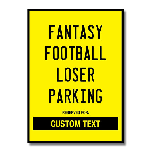 TrophySmack Custom Fantasy Football Loser Parking - Metal Wall Art