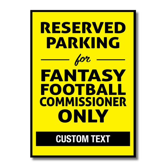 TrophySmack Custom Reserved Parking for Commissioner  - Metal Wall Art