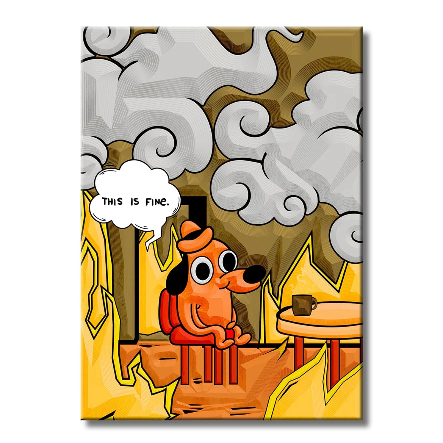 This Is Fine Meme Metal Wall Art TrophySmack